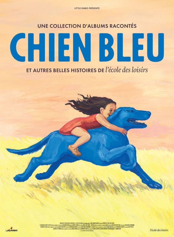 Chien bleu et autres belles histoires de l’école des loisirs, Cinéma le Rio, Clermont-Ferrand