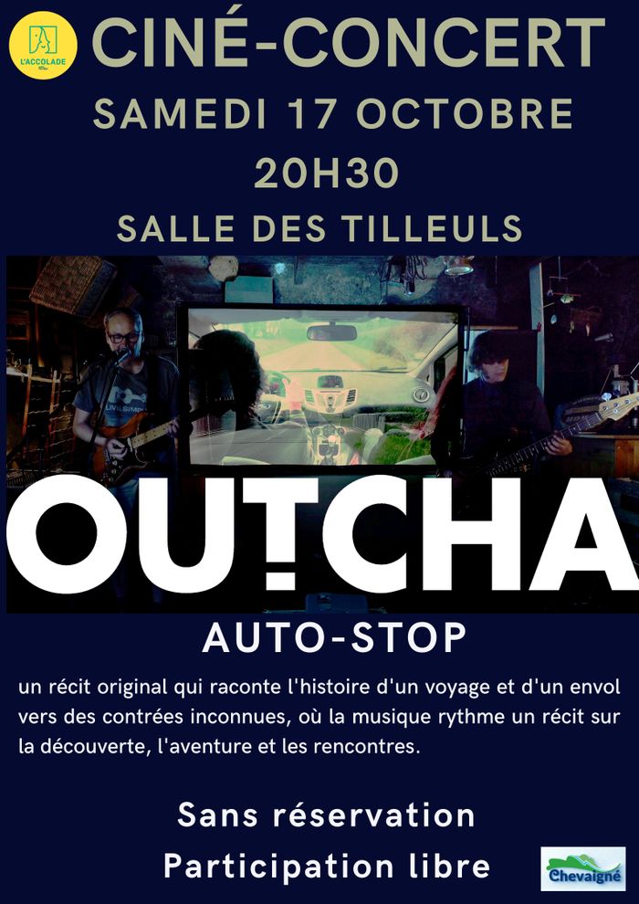 Ciné Concert : « Auto-stop » du groupe Outcha, Théâtre des tilleuls, Chevaigné