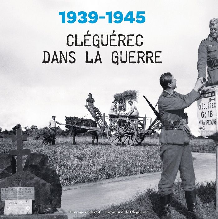 Cléguérec dans la guerre, Centre Culturel Perenn, Cléguérec