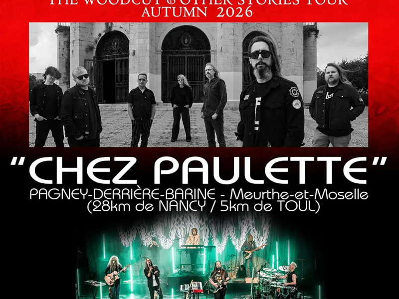 Concert BIG BIG TRAIN Chez Paulette Pagney-derrière-Barine