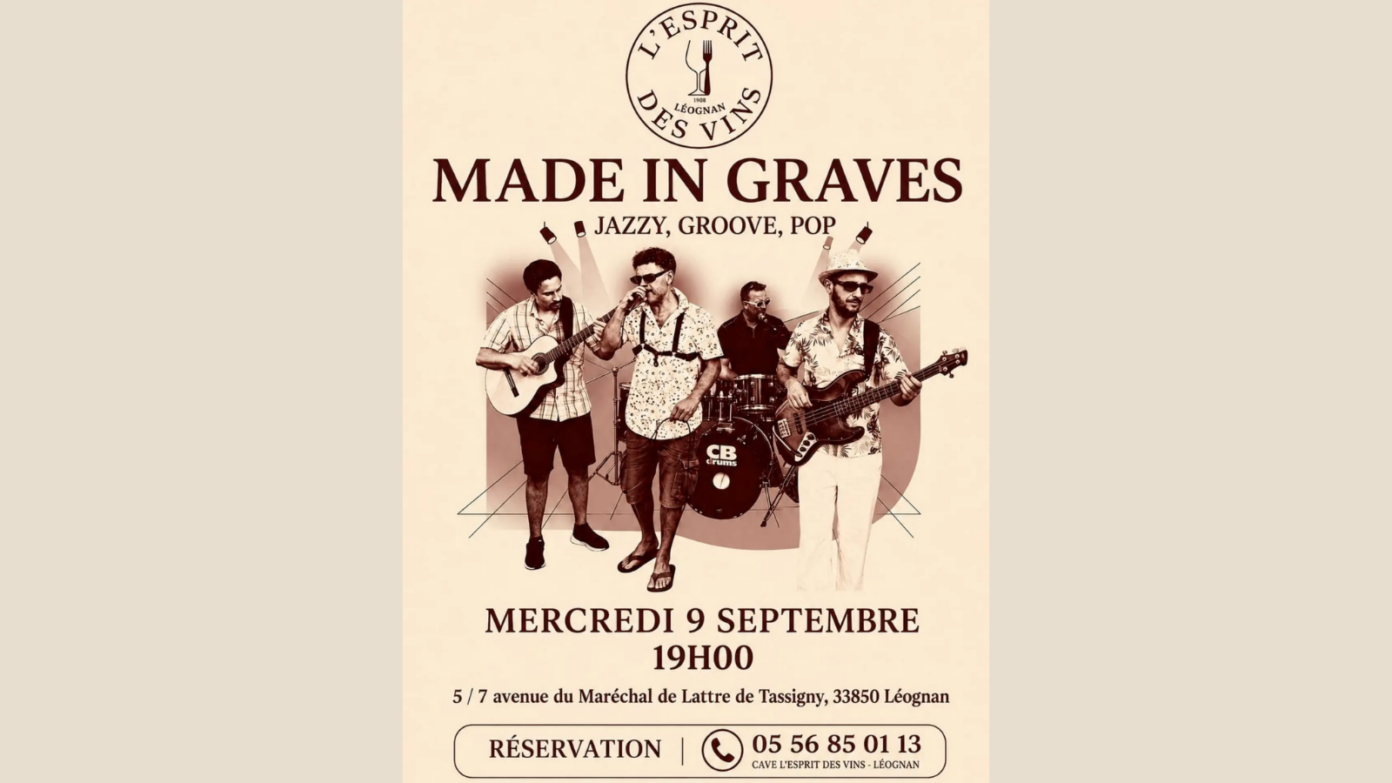 Concert Made in Graves Léognan