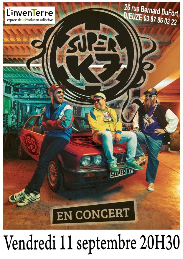 Concert super K7 Dieuze