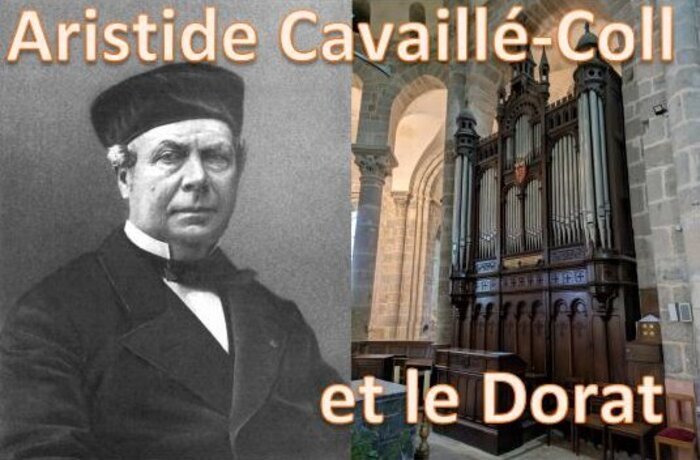 Conférence : Aristide Cavaillé-Coll, le facteur de l’orgue du Dorat, Médiathèque du Dorat, Le Dorat