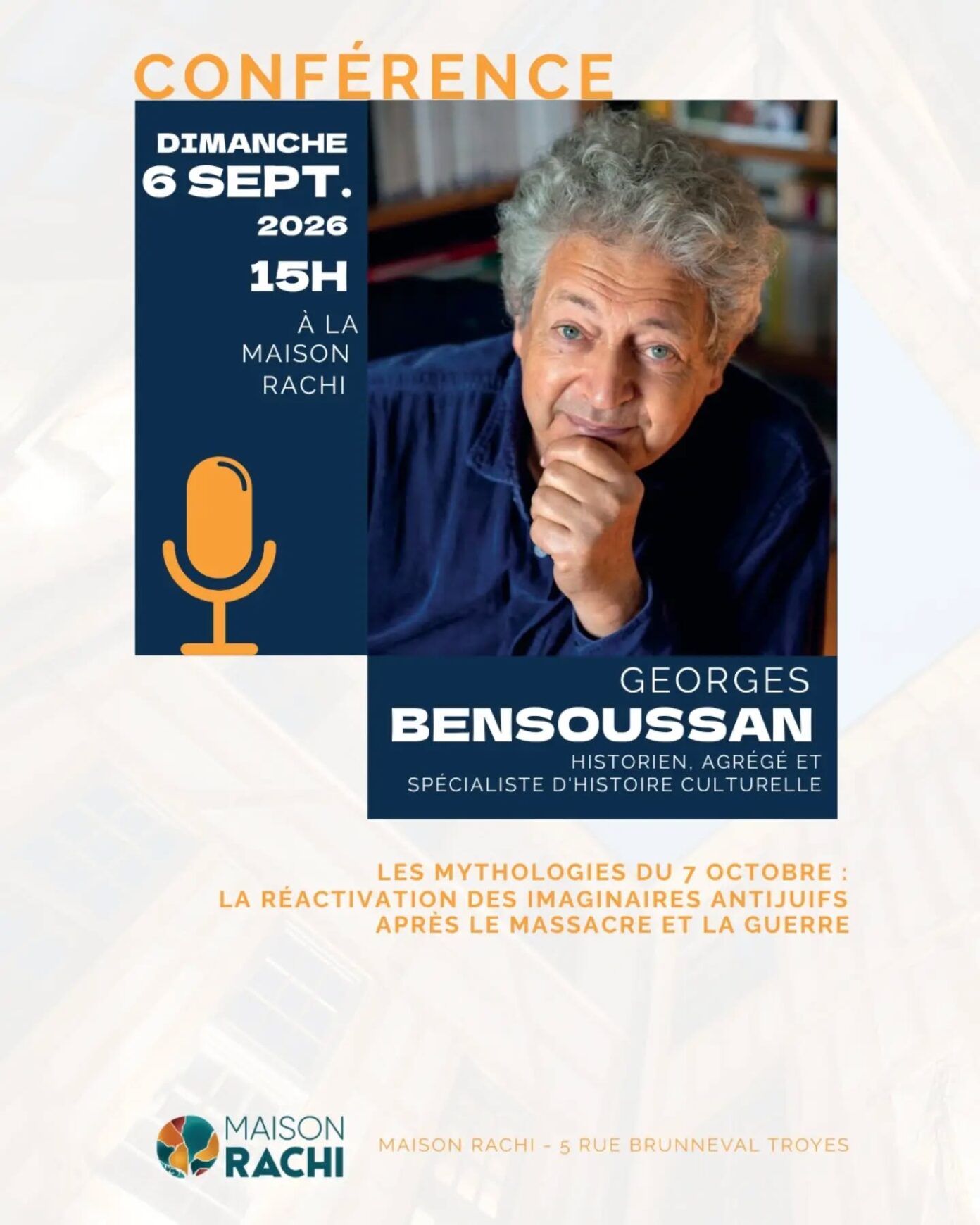 Conférence de Georges Bensoussan Troyes