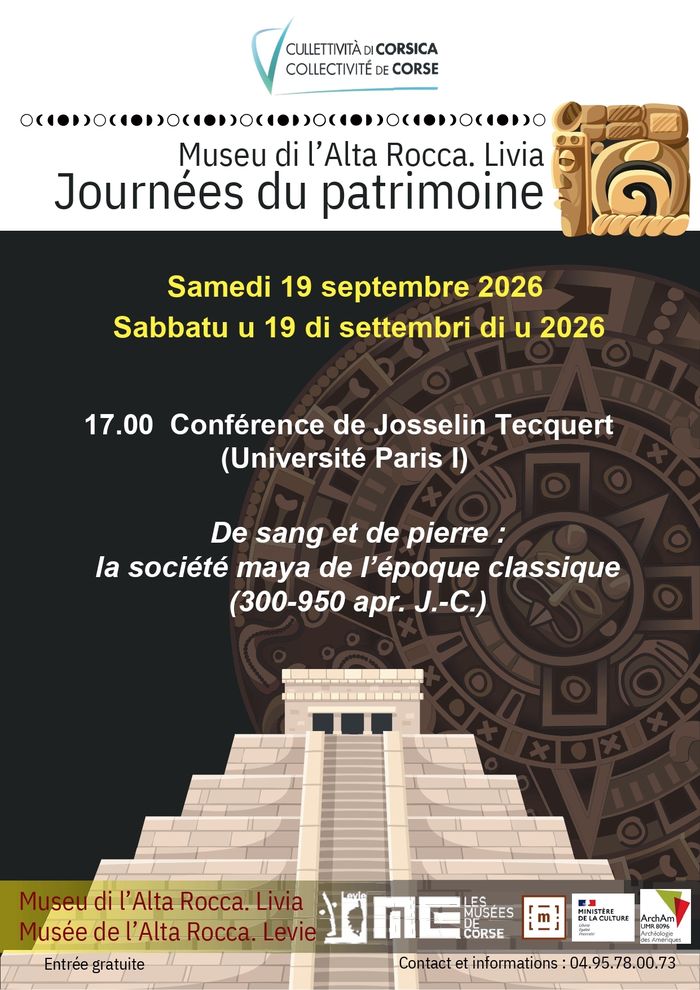 Conférence De sang et de pierre : la société Maya de l’époque classique (300-950 apr. J.-C.) de Josselin Tecquert, Musée de l’Alta Rocca, Levie