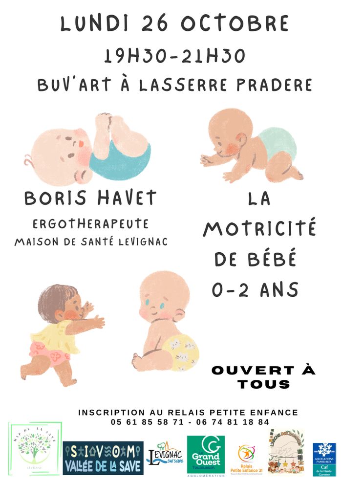Conférence La motricité de bébé de 0 à 2 ans, Café associatif Le Buv’Art, Lasserre-Pradère