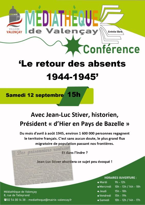 Conférence Le retour des absents 1944-1945 Valençay