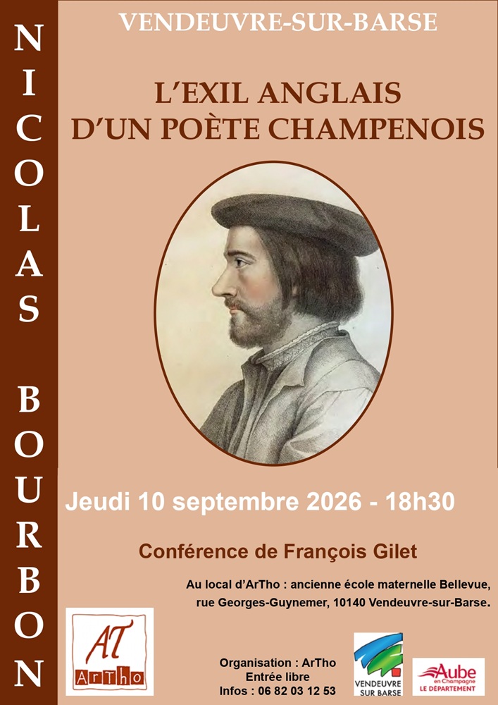 Conférence L’exil anglais de Nicolas Bourbon Vendeuvre-sur-Barse