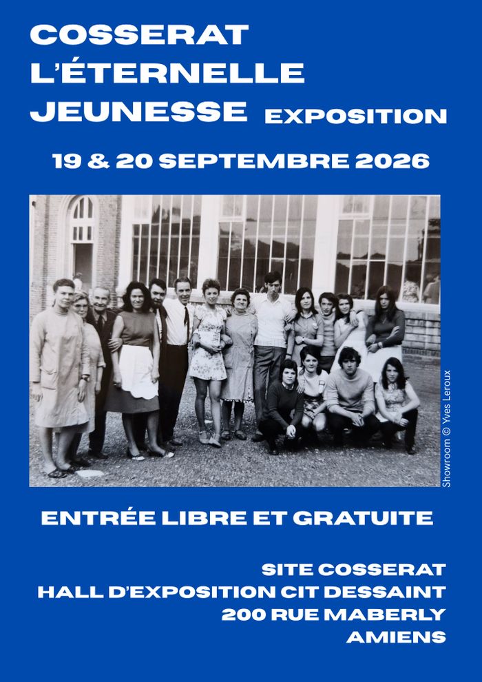 Cosserat, l’éternelle jeunesse, Site Cosserat, Amiens