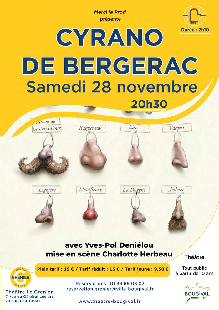 Cyrano de Bergerac, Théâtre Le Grenier, Bougival