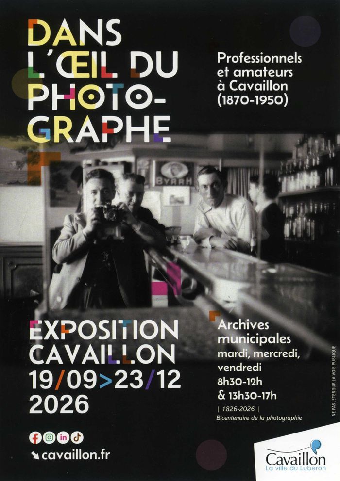 Dans l&rsquo;œil du photographe – Professionnels et amateurs à Cavaillon (1870-1950)., Archives municipales, Cavaillon