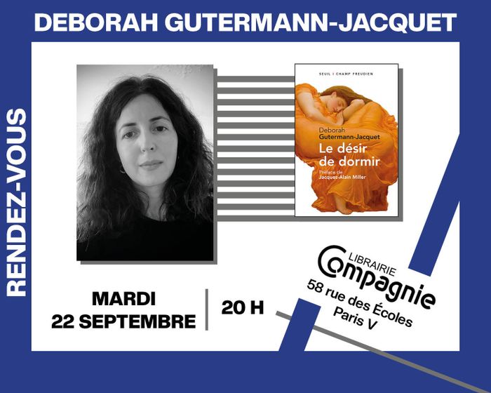 Deborah Jacquet-Gutermann présente  « Le Désir de dormir », Librairie Compagnie, Paris