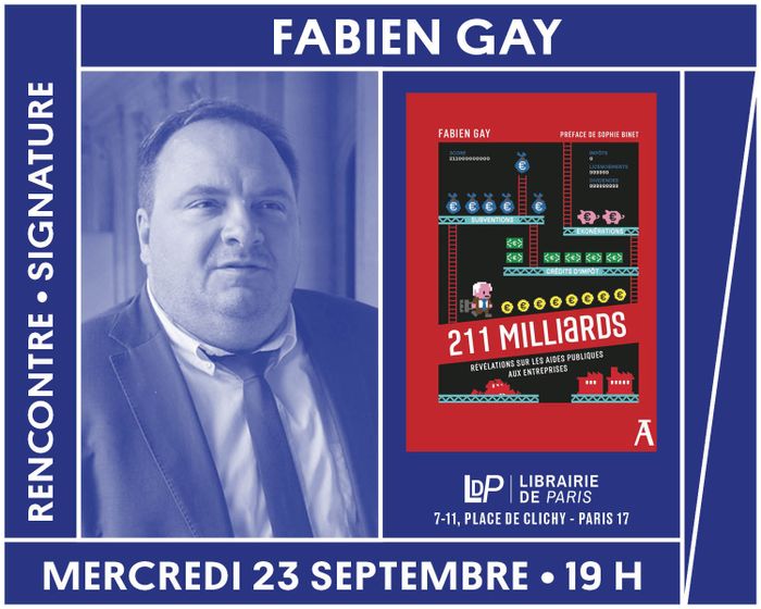 Économie et société : Fabien Gay présente « 211 Milliards », Librairie de Paris, Paris