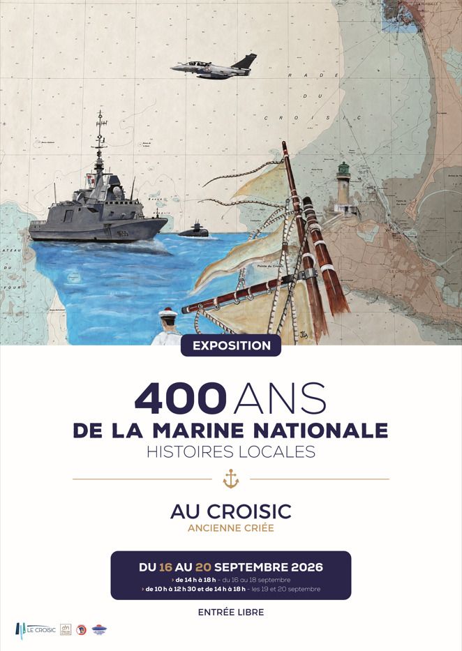 Exposition « 400 ans de la Marine Nationale au Croisic – Histoires locales », ancienne criée, Le Croisic