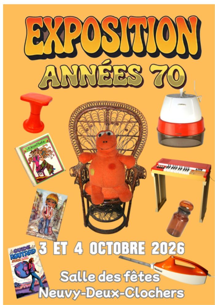 Exposition années 70, Salle des fêtes de Neuvy-Deux-Clochers, Neuvy-Deux-Clochers