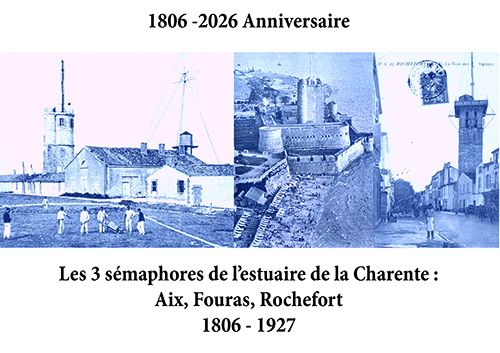Exposition : anniversaire des 3 sémaphores de l&rsquo;estuaire, Place Bugeau, Fouras