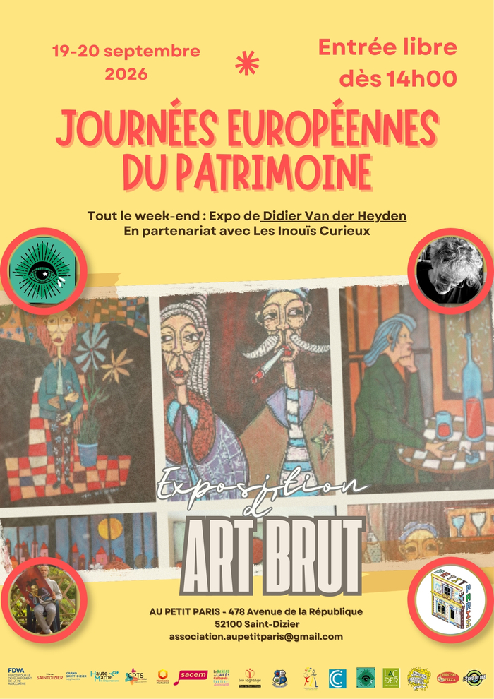 Exposition d’art brut de l’artiste Didier Van der Heyden, Au Petit Paris, Saint-Dizier