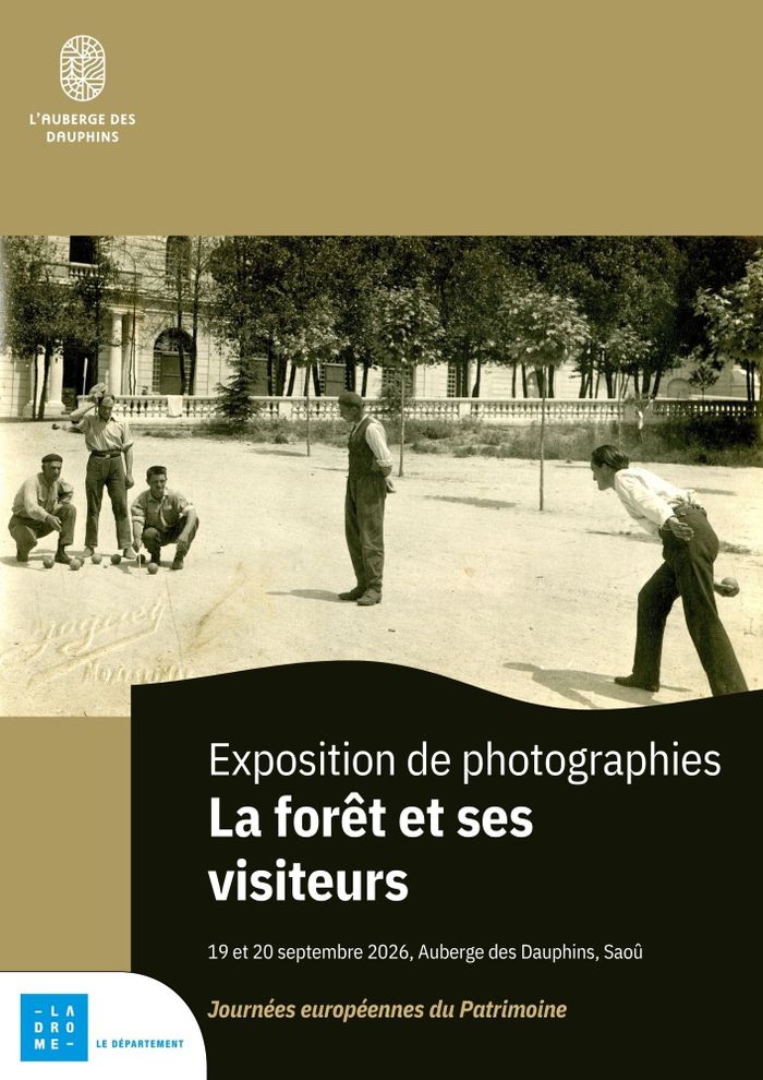 Exposition de photographies d&rsquo;archives – la forêt de Saoû et ses visiteurs, Auberge des dauphins, Saou