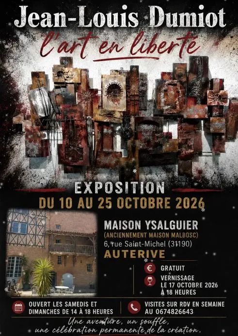 EXPOSITION JEAN-LOUIS DUMIOT Maison Ysalguier Auterive