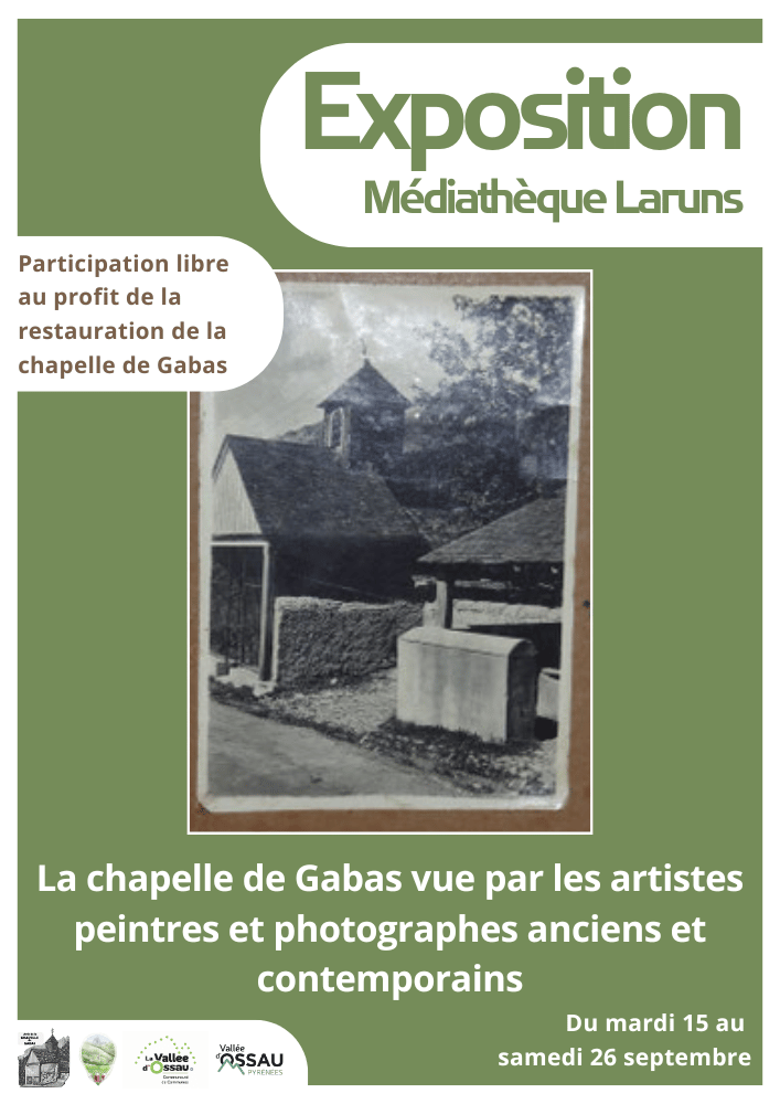 Exposition La Chapelle de Gabas vue par les artistes peintres et photographes anciens et contemporains Médiathèque de Laruns Laruns
