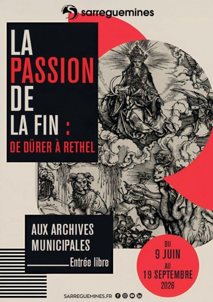 Exposition « La Passion de la fin : de Dürer à Rethel », Archives municipales, Sarreguemines