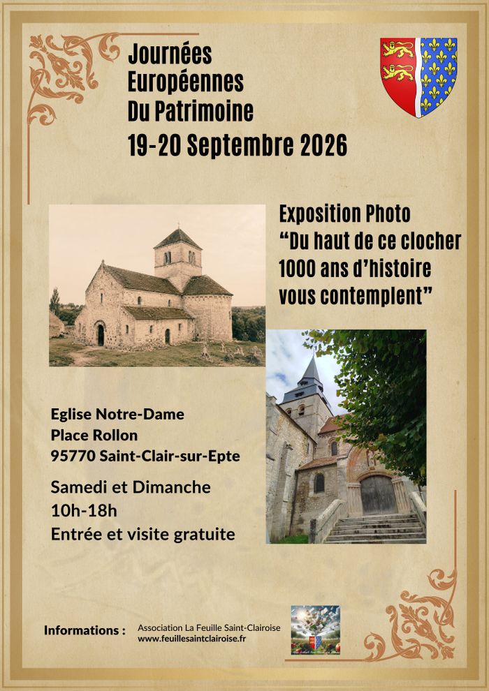 Exposition Photo : “Du haut de ce clocher 1000 ans d’histoire vous contemple…”, Église Notre-Dame, Saint-Clair-sur-Epte