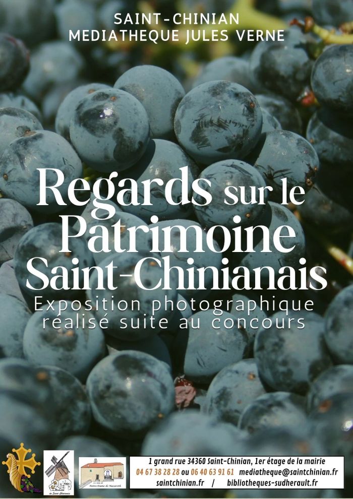 Exposition : Regards sur le patrimoine Saint-Chinianais, Médiathèque Jules Verne, Saint-Chinian