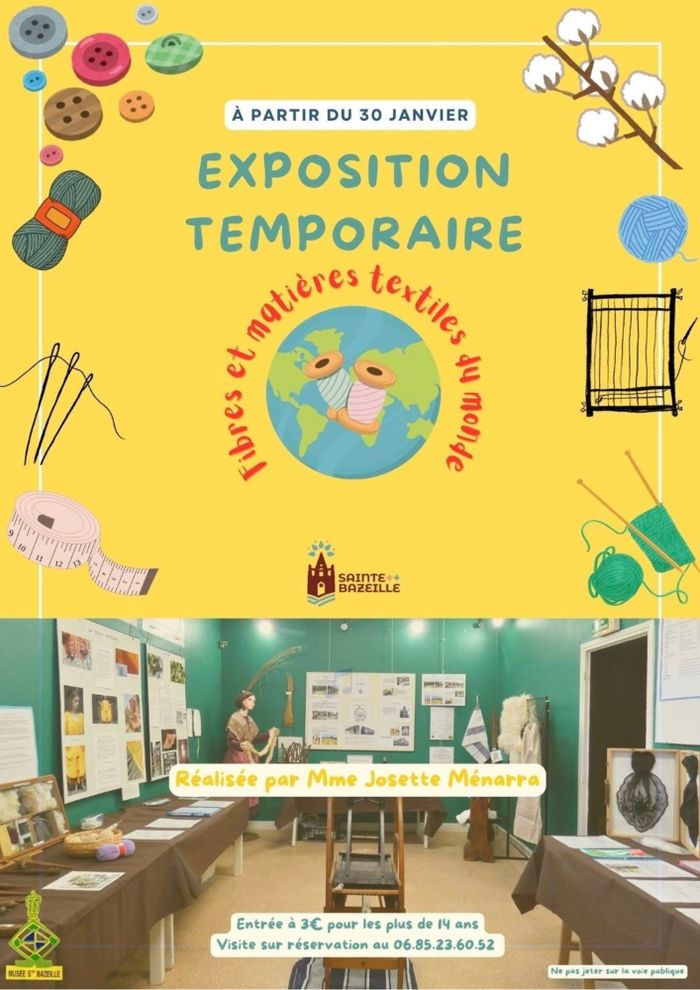 Exposition temporaire « Fibres et matières textiles du monde », Musée Archéologique Sainte-Bazeille, Sainte-Bazeille