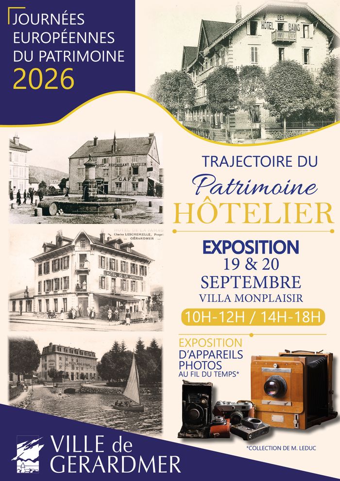 Exposition « Trajectoire du patrimoine hôtelier » et d&rsquo;appareils photos, Villa Monplaisir, Gérardmer