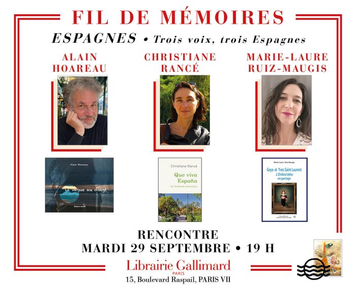 Fils de MémoireS de Jeanne Orient « Espagnes : Trois voix, trois Espagnes », Librairie Gallimard, Paris