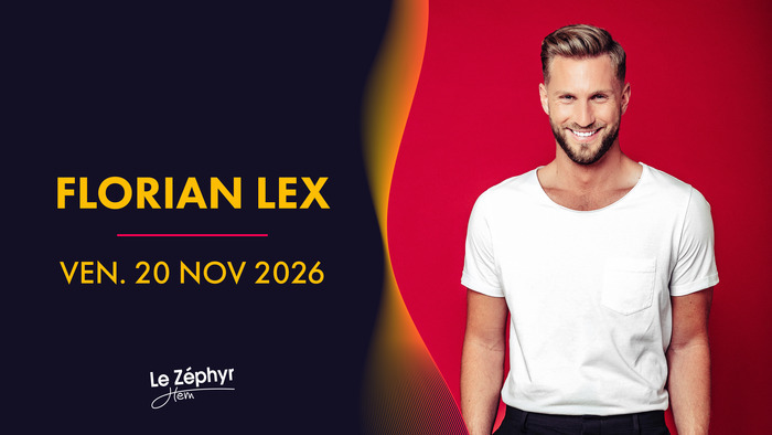 Florian Lex, Le Zéphyr, Hem