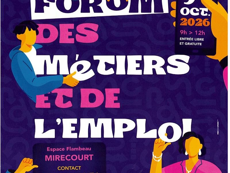 Forum des métiers de l’emploi et de l’économie Espace Flambeau Mirecourt
