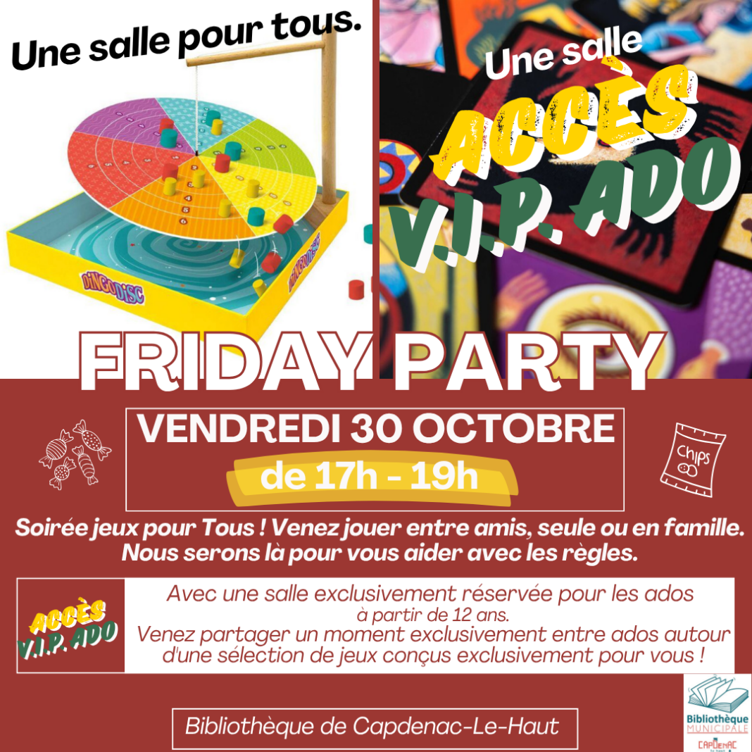 Friday Party à Capdenac Capdenac