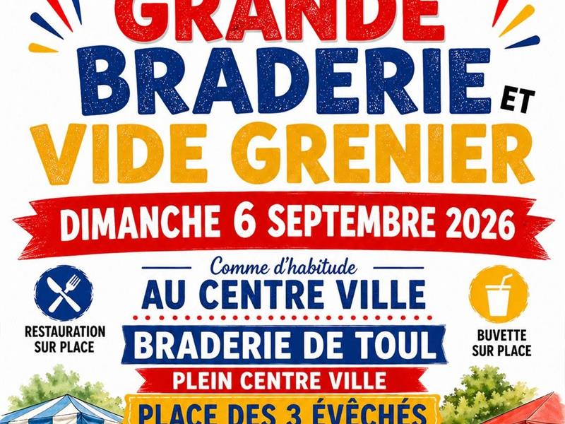 Grande braderie et vide-grenier de Toul Toul