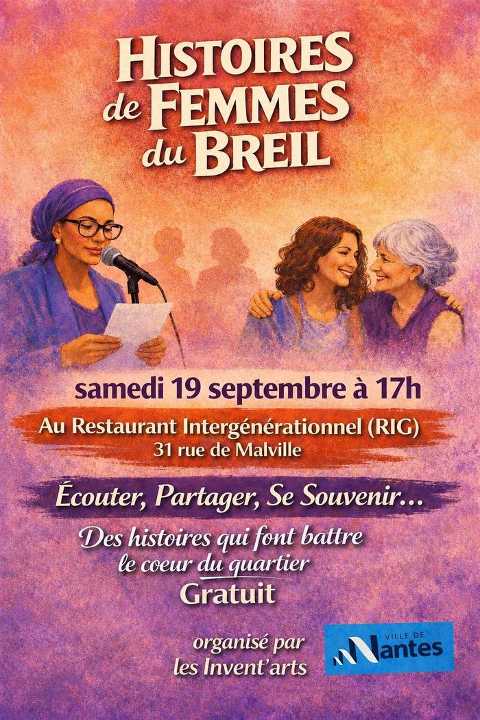 Histoires de femmes du Breil RIG Malville Nantes