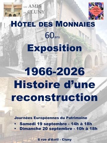 Hôtel des Monnaies 1966-2026 – Histoire d&rsquo;une reconstruction, Hôtel des Monnaies, Cluny