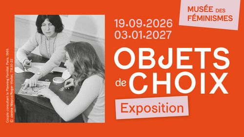 Inauguration de l’exposition « Objets de choix. Une autre histoire du Planning familial. Corps, intimité, politique », Hôtel des Pénitentes, Angers