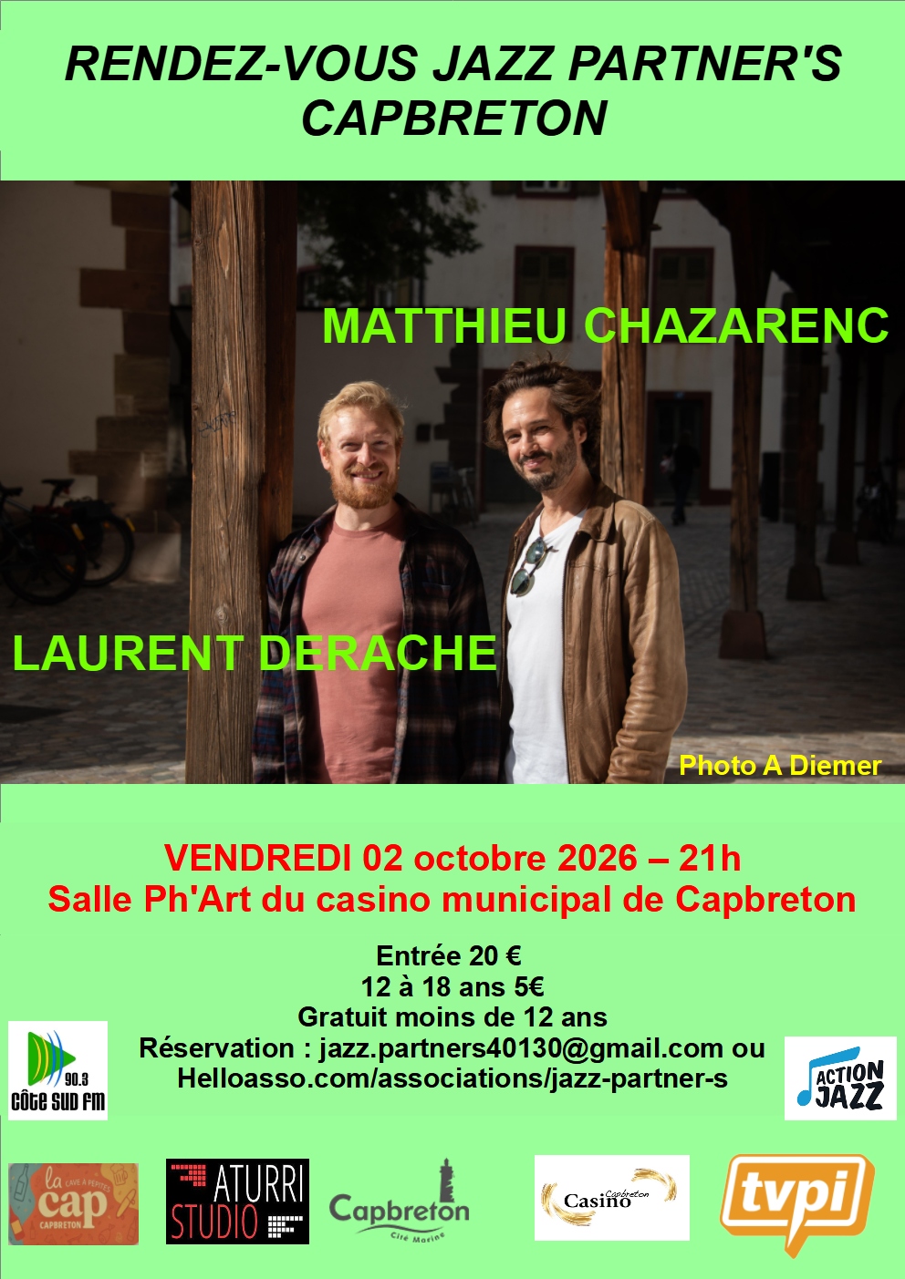 Jazz Partner’s Matthieu CHAZARENC / Laurent DERACHE Salle Ph’Art, Casino Capbreton Capbreton