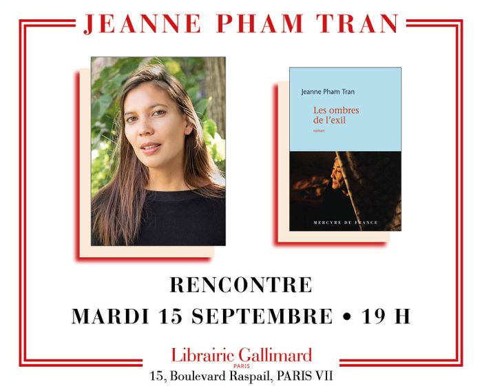 Jeanne Pham Tran présente « Les Ombres de l’exil », Librairie Gallimard, Paris