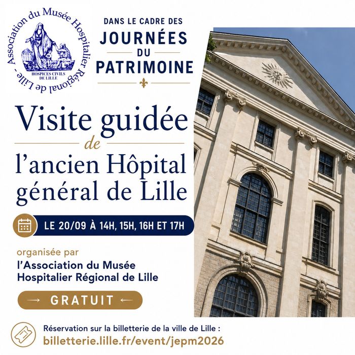 JEP : Visite guidée de l’ancien Hôpital général de Lille, Institut d’Administration des Entreprises – Ancien Hospice général de Lille, Lille