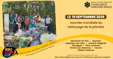 JOURNÉE MONDIALE DU NETTOYAGE DE NOTRE PLANETE SUR LA RESERVE NATURELLE CONFLUENCE GARONNE-ARIEGE PLUSIEURS COMMUNES DE LA RESERVE NATURELLE CONFLUENCE GARONNE-ARIEGE Lacroix-Falgarde