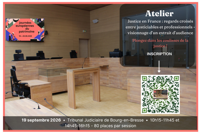 Justice en France, regards croisés entre justiciables et professionnels, Tribunal judiciaire de Bourg-en-Bresse, Bourg-en-Bresse