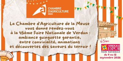 La Chambre d’Agriculture de la Meuse à la 45ème Foire Nationale de Verdun, Foire Nationale, Verdun (55), Verdun