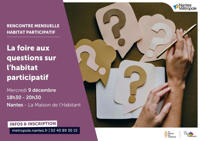 La foire aux questions sur l’habitat participatif La Maison de l’Habitant Nantes