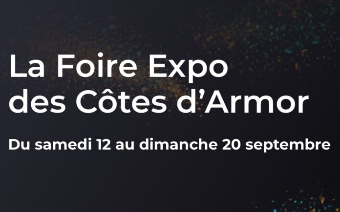 La Foire Expo Côtes d’Armor
