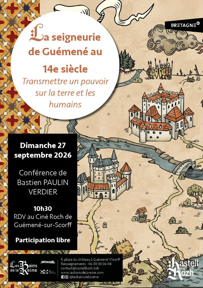 La seigneurie de Guémené au XIVe siècle : transmettre un pouvoir sur la terre et les humains, Les Bains de la Reine, Guémené-sur-Scorff