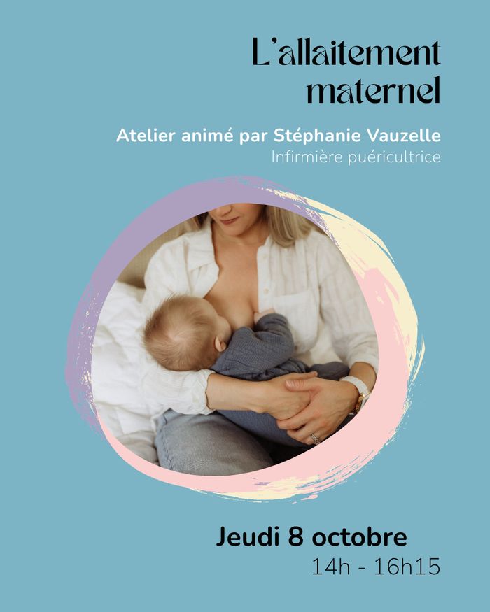 L’allaitement maternel Maison de quartier Bottière Nantes