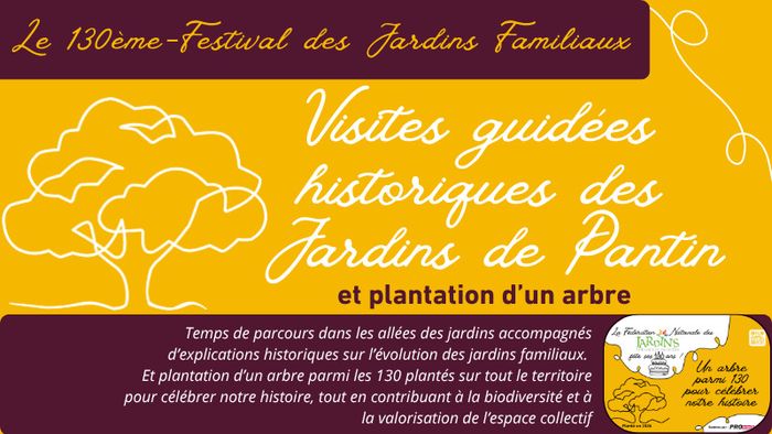 Le 130e – Festival des Jardins Familiaux -Visites des Jardins de Pantin et plantation d’un arbre, Le Point Fort d’Aubervilliers, Aubervilliers