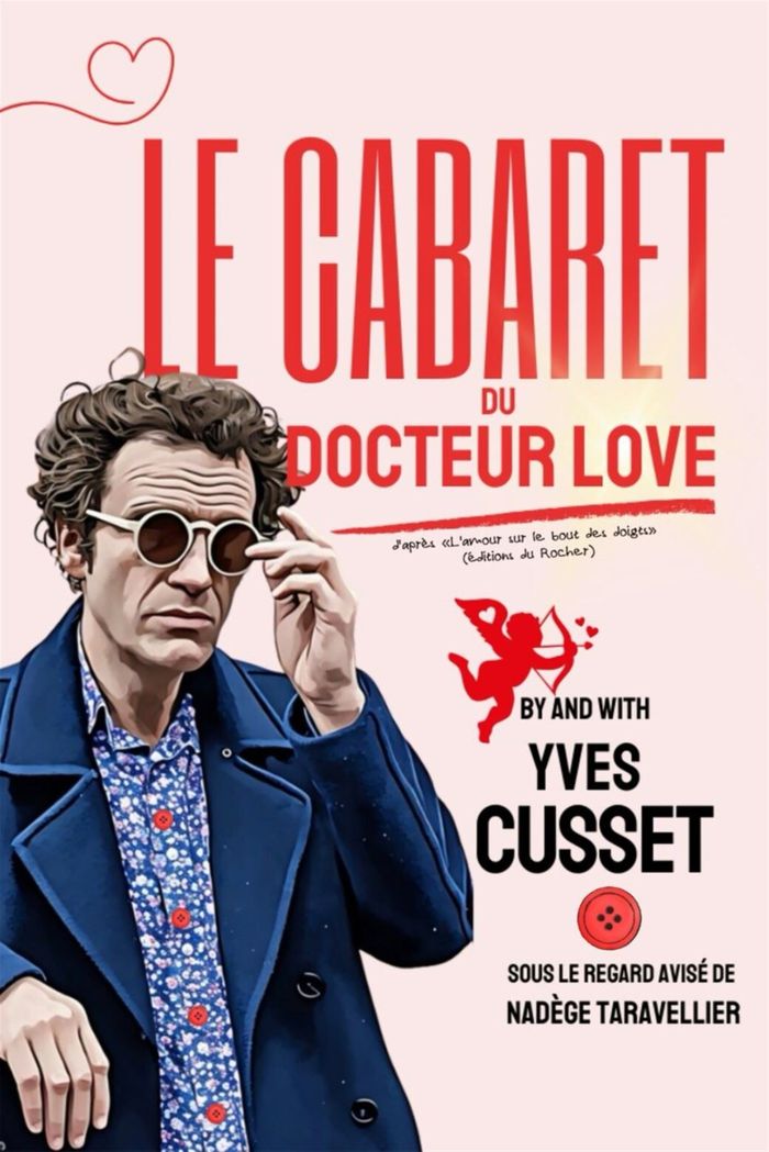Le cabaret du docteur Love Théâtre La Ruche Nantes