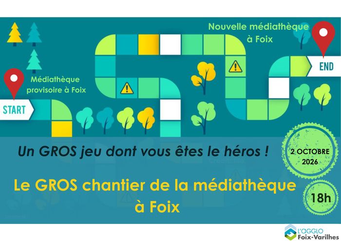 Le GROS chantier de la médiathèque à Foix, Médiathèque de L’agglo Foix-Varilhes, Foix